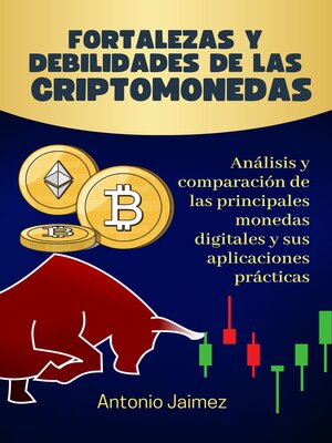 cover image of Fortalezas y Debilidades de las Criptomonedas